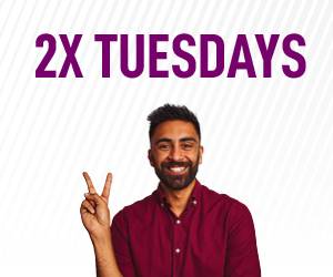 2X Tuesdays